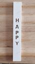 Deko Klötzchen HAPPY 160 x 22 x 8 mm vertiktal KeraQuick